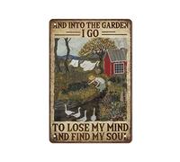 Letrero retro de aluminio vintage de 30,5 x 20,3 cm con texto en inglés «Gardenig Into The Garden I Go to Lose My Mind and Find My Soul