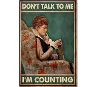 Letrero retro de lata con texto en inglés "Woman Knitting Don't Talk to Me I'm Counting para decoración de pared de café en el hogar, 20,3 x 30,