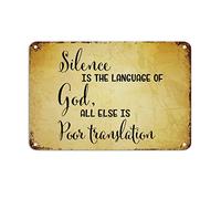 Letrero retro de metal con citas bíblicas de óxido y texto en inglés "Silence is The Language or God All Else is Poor", de aluminio, 20 x 30 cm, para decoración del hogar, regalo de temporada para