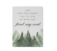 Letrero rústico de metal para pared, inspirador y motivador: «Me adentro en el bosque para perder la cabeza y encontrar mi alma». Impresión con cita positiva. Decoración para oficina o hogar. 30x40
