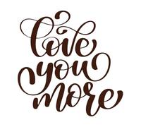 Letrero "Te amo más" con cita positiva de amor dibujada a mano Pegatinas de pared de papel adhesivo 67.2x67.4cm No se cae Café