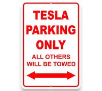 Tesla Señal de estacionamiento de 8 x 12 pulgadas, no estacionamiento violators will be Towed Sign - Señal de aluminio sin estacionamiento - letrero de estacionamiento de vehículos eléctricos -