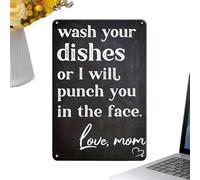 Letreros de cocina, arte de pared de metal sarcástico de 30 x 20 cm Wash Your Dishes Or I Will Punch You In Face Love Mom, letrero decorativo de estilo vintage para el hogar, cocina, baño