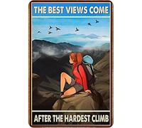 Letreros de estaño para garaje, con texto en inglés "The Best Views Come After The Hardest Climb", letreros de metal vintage para decoración de habitación, arte estético de pared, letrero de lata para