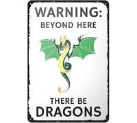 Letreros de estaño Vintage Dragon Warning Sign There Be Dragons Poster Beyond Here Decoración de pared Geek Poster Decoración de pared Póster de metal Cartel de lata 8 x 12 pulgadas