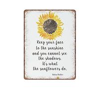 Letreros de hojalata retro con estampado de girasoles, con cita de Helen Keller, Keep Your Face to The Sunshine, para calle, garaje, cafetería, bar, pared de granja, decoración de baño, letrero de met