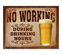 Letreros de hojalata TSN1795-BRK No se permite beber durante el horario de trabajo