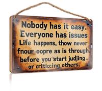 Letreros de invierno para decoración del hogar "Nobody Has It Easy. Everyone Has Issues. Life Happens Room Accessories For Men Large Home Sign" (15 x 28 cm)