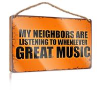 Letreros de madera para exteriores con texto en inglés «My Neighbors Are Listening To Whenever Great Music Boys» para colgar en la puerta (20 x 30 cm)
