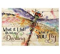 Letreros de metal de 8 x 12 pulgadas con texto en inglés "What If I Fall Oh But My Darling What If You Fly", decoración de libélula, letrero de aluminio para decoración de pared, granja, bar