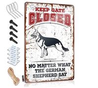 Letreros de metal divertidos con texto en inglés "Keep Gate Closed No Matter What The German Shepherd Say Sign" para decoración de pared, divertidos letreros de cocina (30 x 40 cm)