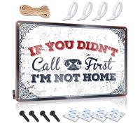 Letreros de metal divertidos para beber con texto en inglés "If You Didn'T Call First I'M Not Home" (30 x 40 cm)