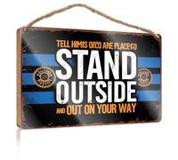 Letreros de oficina para escritorio divertidos con texto en inglés "Tell Him There's A Place To Stand Outside And Get On Your Way". Accesorios de escritorio para hombres, decoración de patio trasero