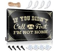Letreros de pared con texto en inglés "If You Didn'T Call First I'M Not Home" Stuff For Boys Room Funny Signs For Home Bar (30 x 40 cm)