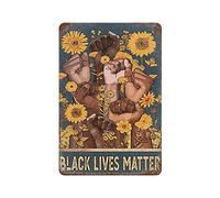 Letreros De Pared De Estaño Protesta Social Antirracista De Black Lives Matter Gracioso Carteles De Metal Retro Placa De Pared Póster para Dormitorio Karaokes Jardín 30X20Cm