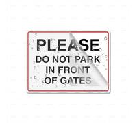 Letreros de plástico acrílico con texto en inglés "Please Do Not Park In Front Of Gates Room Decor Interior & Outdoor For Home Office Work 15.2 cm X 20.3 cm Autoadhesivo en la parte posterior