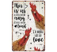Letreros de pollo divertidos con texto en inglés "The Chicken This is Us, A Little Bit of Crazy, A Little Bit of Loud, and A Whole Lot of Love", póster de metal para decoración de pared, regalo para