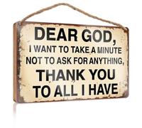 Letreros decorativos de madera con texto en inglés "Dear God, I Want To Take A Minute Not To Ask For Anything" (23 x 35 cm)