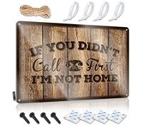Letreros divertidos para decoración del hogar con texto en inglés "If You Didn'T Call First I'M Not Home" - Letrero divertido para beber (30 x 40 cm)