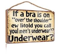 Letreros divertidos para habitación con texto en inglés "If A Bra is On Over The Shoulder, What Do You Call Men's Underwear?" Letrero de madera para decoración de otoño