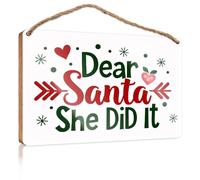 Letreros para colgar en la pared con texto en inglés «Dear Santa, She Did It!» (23 x 35 cm)