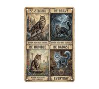 Letreros Pared Colgante Gato Maine Coon Sé Fuerte Valiente Humilde Intrépido Vintage Cartel De Metal para Pared Divertidos Decoración De Pared para Aula Película Tienda Dormitorio 30X20Cm