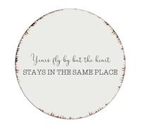 Letreros redondos de metal de 9 x 9 pulgadas con texto en inglés "Years Fly by But The Heart Stays in The Same Place" para exteriores, lavandería, cocina, decoración de pared interior, letreros de
