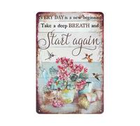 Letreros vintage de colibrí con flores - Every Day is A New Beginning Take A Deep Breath and Start Again, letreros de metal retro para patio, habitación, jardín y patio, decoración de pared, 8 x 12