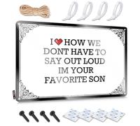 Letreros vintage divertidos con texto en inglés "I Love How We Dont Have To Say Out Loud Im Your Favorite Son" (30 x 40 cm)