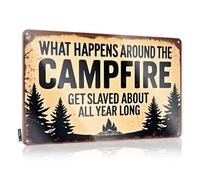 Letreros vintage divertidos y desgastados con texto en inglés «What Happens Around The Campfire Gets Slaved About All Year». Divertidos letreros vintage para decoración del hogar, ideas de estilo