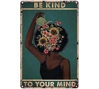 Letreros vintage para decoración del hogar, letrero de metal con texto en inglés "Be Kind to Your Mind", letrero de aluminio para pared, póster de metal para cocina, hogar, bar, cafetería, garaje,