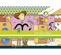 Letrilandia. Lectoescritura cuaderno 4 de escritura (Cuadricula) (A tu medida (entorno Lógica Matemática)) - 9788426371485