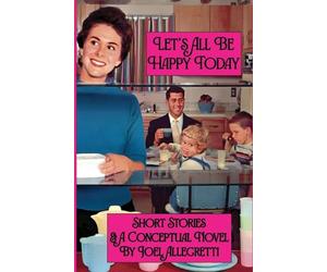 Let's All Be Happy Today