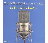 Let's all chant-Part 1 (Club/Ext. Vocal Mixes, 2002, feat. Michael Zager) / Vinyl Maxi Single [Vinyl 12'']