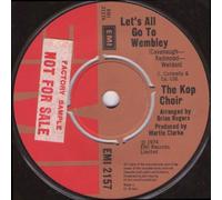 Let's All Go To Wembley - Kop Choir, The 7" 45