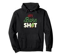 Let's Bake Shit for Holiday Bakers Funny Christmas Cookie Sudadera con Capucha