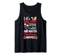 Let's Bake Stuff Drink Wine Ver películas de Navidad Camiseta sin Mangas