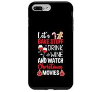 Let's Bake Stuff Drink Wine Ver películas de Navidad Carcasa para iPhone 7 Plus/8 Plus