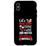 Let's Bake Stuff Drink Wine Ver películas de Navidad Carcasa para iPhone X/XS