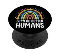 Let's Be Better Humans Justicia Social PopSockets PopGrip Adhesivo