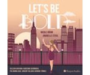 Lets Be Bold (ungekürzt) (audiolibro)