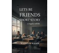 Lets Be Friends Short Story