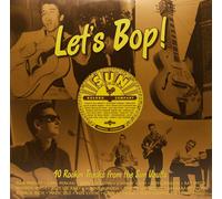 Let's Bop: 40 Rockin Tracks From The Sun Vaults – Vinilo – Charly