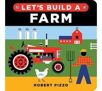 Let's Build a Farm: A Construction Book for Kids