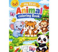 Let's Color Animals: Cute and Easy Animal Coloring Pages for Toddlers and Preschoolers | Fun, Simple Designs to Boost Creativity and Early Learning