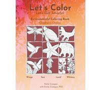Let's Color: Environmental Coloring Book (Climate Change Solutions | Creegan Publishers)