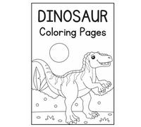 Let's Color! Kids Dinosaurs Coloring Book: Learning Dinosaur Names For Kids