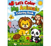 Let's Color My Animals Coloring Book: Fun and Easy Cute Animals to Color