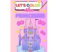 Let's Color the Princesses