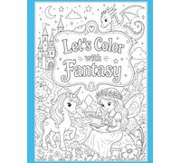 Let's Color With Fantasy